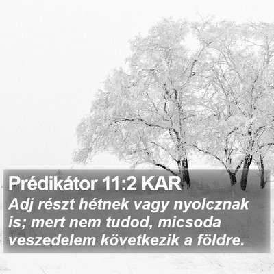 Prédikátor 11:2 KAR Bible Verse Image