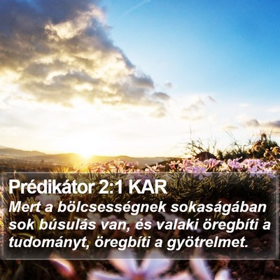 Prédikátor 2:1 KAR Bible Verse Image