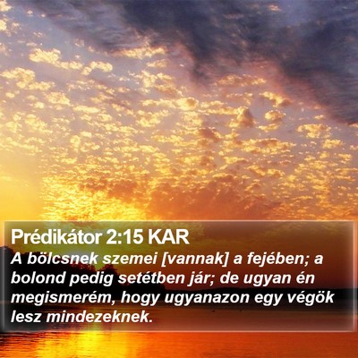 Prédikátor 2:15 KAR Bible Verse Image