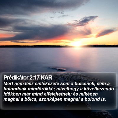 Prédikátor 2:17 KAR Bible Verse Image