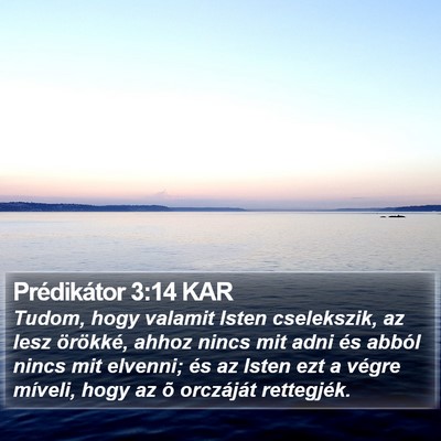 Prédikátor 3:14 KAR Bible Verse Image
