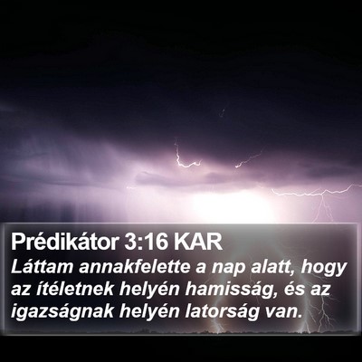 Prédikátor 3:16 KAR Bible Verse Image