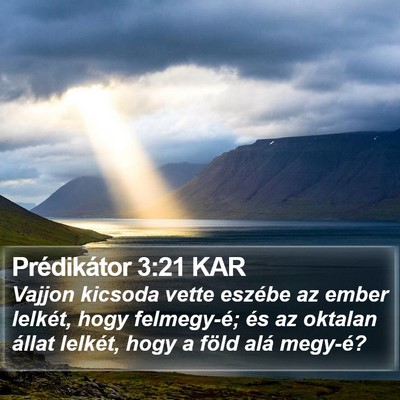 Prédikátor 3:21 KAR Bible Verse Image