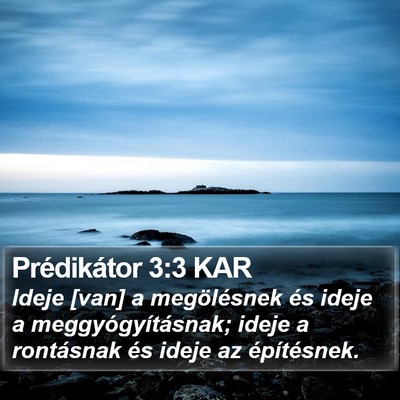 Prédikátor 3:3 KAR Bible Verse Image