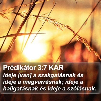 Prédikátor 3:7 KAR Bible Verse Image