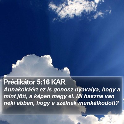 Prédikátor 5:16 KAR Bible Verse Image