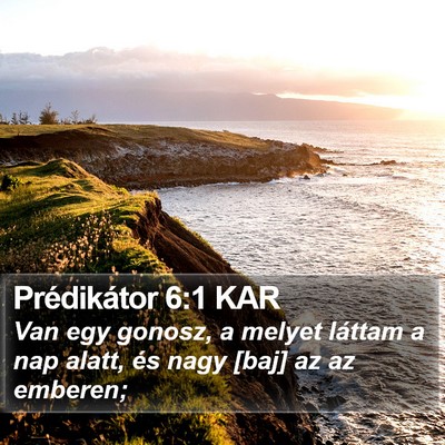 Prédikátor 6:1 KAR Bible Verse Image
