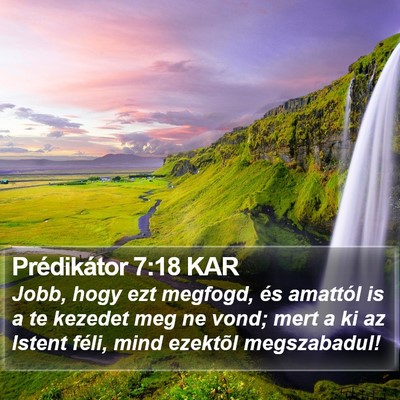 Prédikátor 7:18 KAR Bible Verse Image