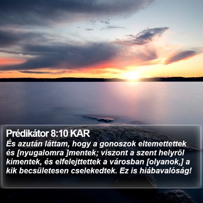 Prédikátor 8:10 KAR Bible Verse Image