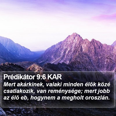 Prédikátor 9:6 KAR Bible Verse Image