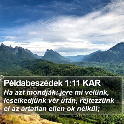 Példabeszédek 1:11 KAR Bible Verse Image