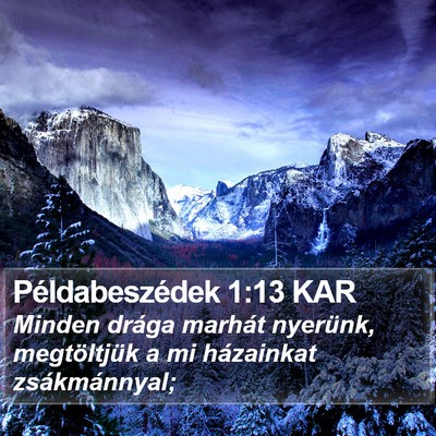 Példabeszédek 1:13 KAR Bible Verse Image