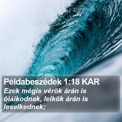 Példabeszédek 1:18 KAR Bible Verse Image