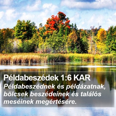 Példabeszédek 1:6 KAR Bible Verse Image