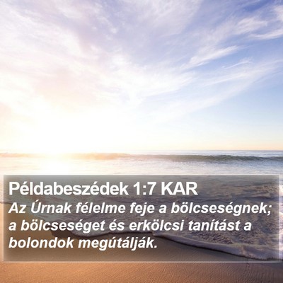 Példabeszédek 1:7 KAR Bible Verse Image