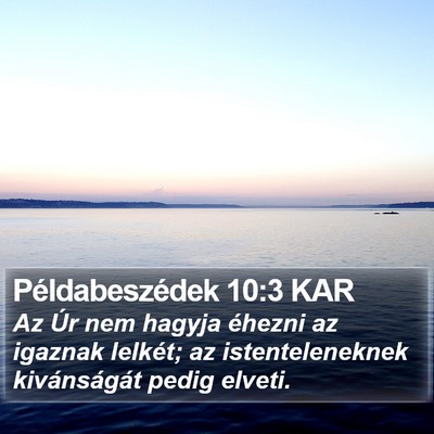 Példabeszédek 10:3 KAR Bible Verse Image
