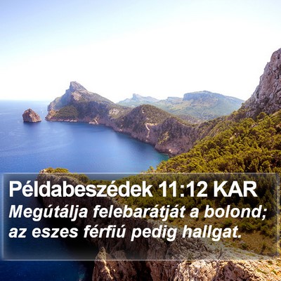 Példabeszédek 11:12 KAR Bible Verse Image