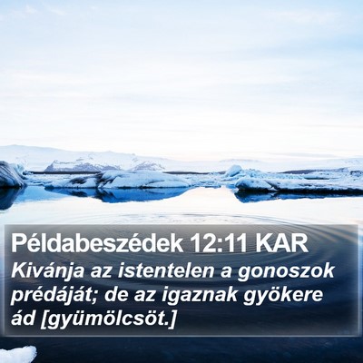 Példabeszédek 12:11 KAR Bible Verse Image