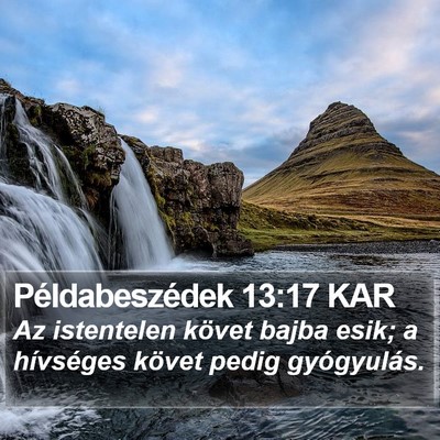 Példabeszédek 13:17 KAR Bible Verse Image