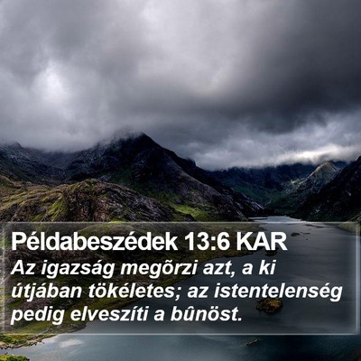 Példabeszédek 13:6 KAR Bible Verse Image