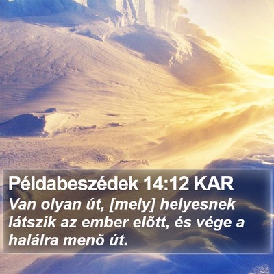 Példabeszédek 14:12 KAR Bible Verse Image