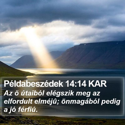Példabeszédek 14:14 KAR Bible Verse Image
