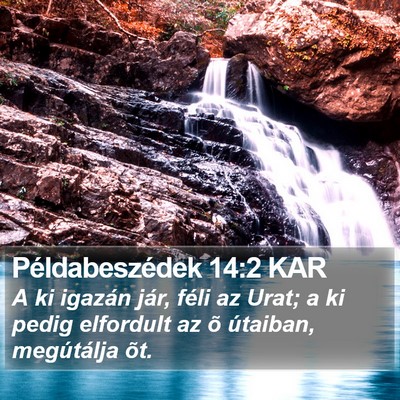 Példabeszédek 14:2 KAR Bible Verse Image
