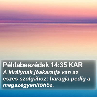 Példabeszédek 14:35 KAR Bible Verse Image