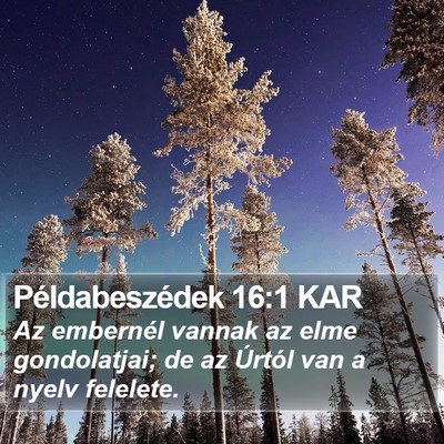 Példabeszédek 16:1 KAR Bible Verse Image
