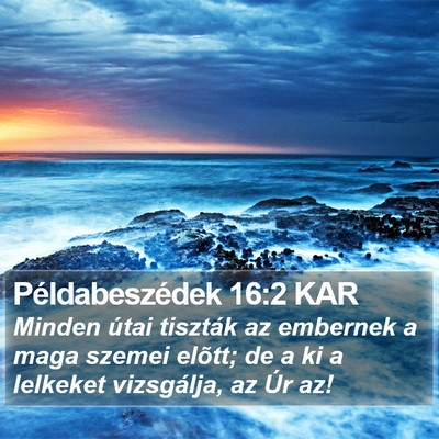 Példabeszédek 16:2 KAR Bible Verse Image