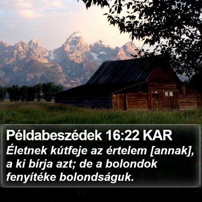 Példabeszédek 16:22 KAR Bible Verse Image