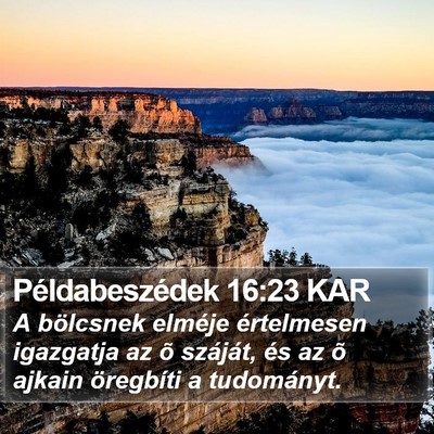 Példabeszédek 16:23 KAR Bible Verse Image