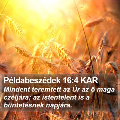 Példabeszédek 16:4 KAR Bible Verse Image