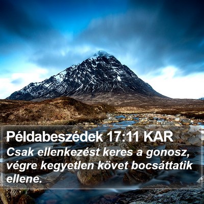Példabeszédek 17:11 KAR Bible Verse Image