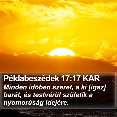 Példabeszédek 17:17 KAR Bible Verse Image