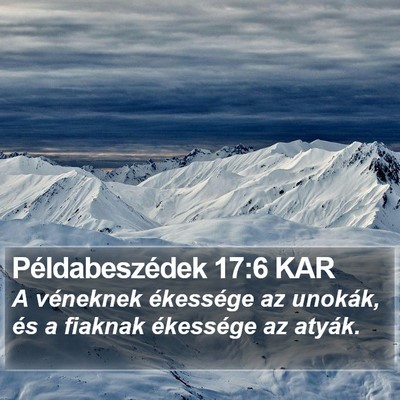 Példabeszédek 17:6 KAR Bible Verse Image