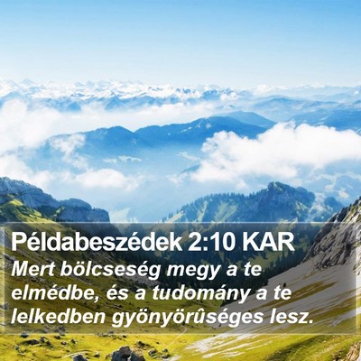 Példabeszédek 2:10 KAR Bible Verse Image