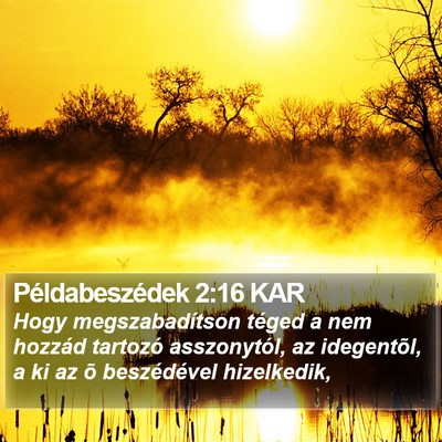 Példabeszédek 2:16 KAR Bible Verse Image