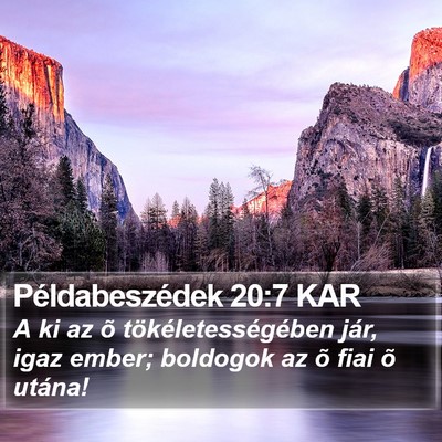 Példabeszédek 20:7 KAR Bible Verse Image