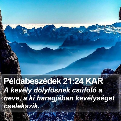 Példabeszédek 21:24 KAR Bible Verse Image