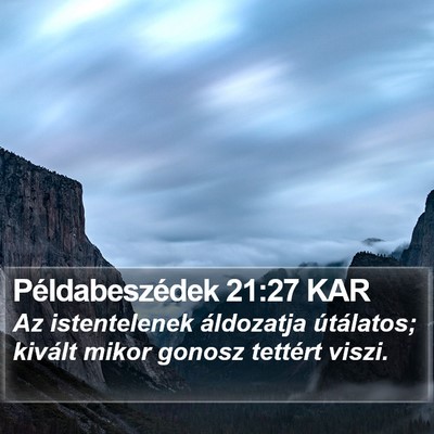 Példabeszédek 21:27 KAR Bible Verse Image