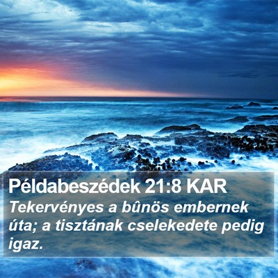 Példabeszédek 21:8 KAR Bible Verse Image