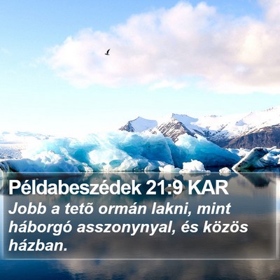 Példabeszédek 21:9 KAR Bible Verse Image