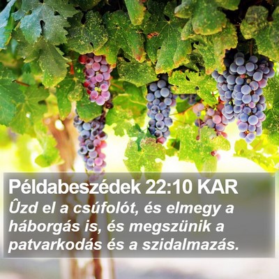 Példabeszédek 22:10 KAR Bible Verse Image