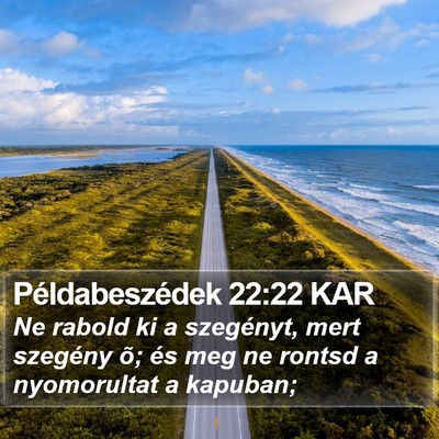 Példabeszédek 22:22 KAR Bible Verse Image
