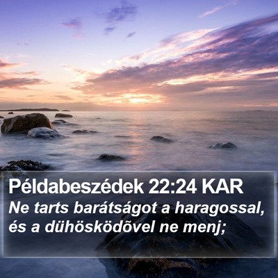 Példabeszédek 22:24 KAR Bible Verse Image