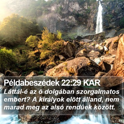 Példabeszédek 22:29 KAR Bible Verse Image