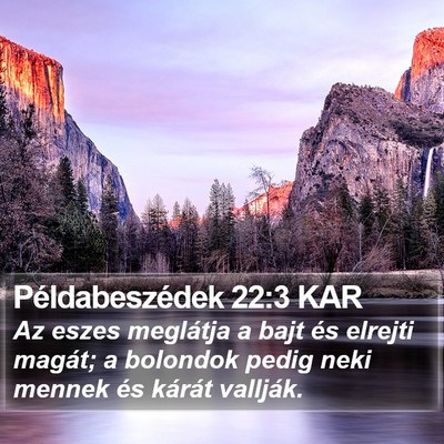 Példabeszédek 22:3 KAR Bible Verse Image