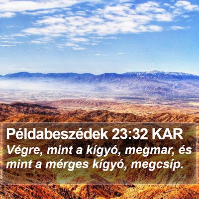 Példabeszédek 23:32 KAR Bible Verse Image