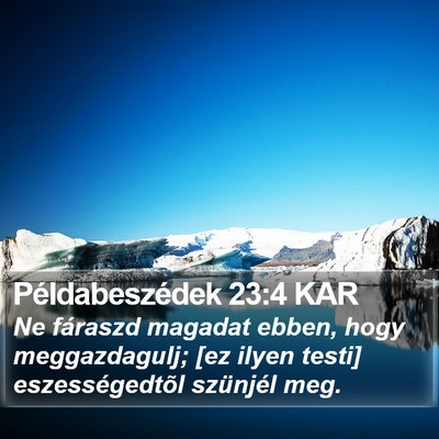 Példabeszédek 23:4 KAR Bible Verse Image